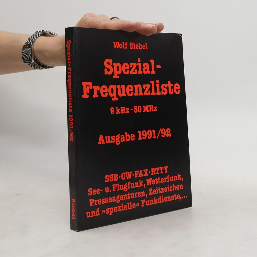 Wolf Siebel Spezial-Frequenzliste. 1991/92