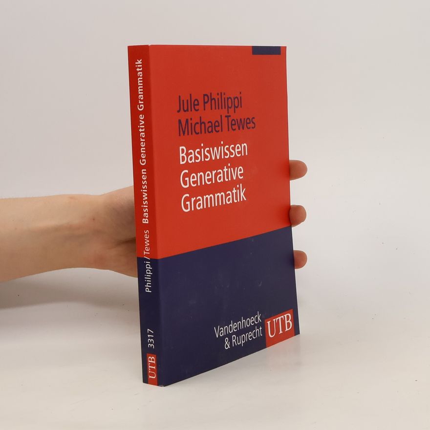 Jule Philippi Basiswissen generative Grammatik