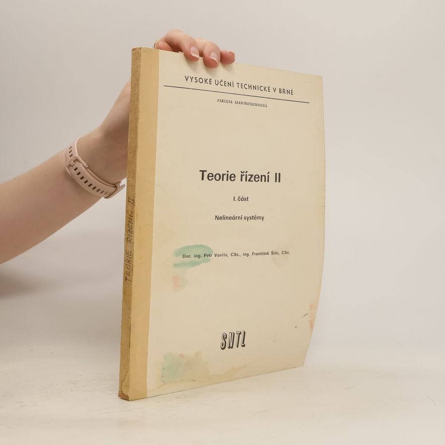 Petr Vavřín Teorie řízení II. Část I.: Nelineární systémy