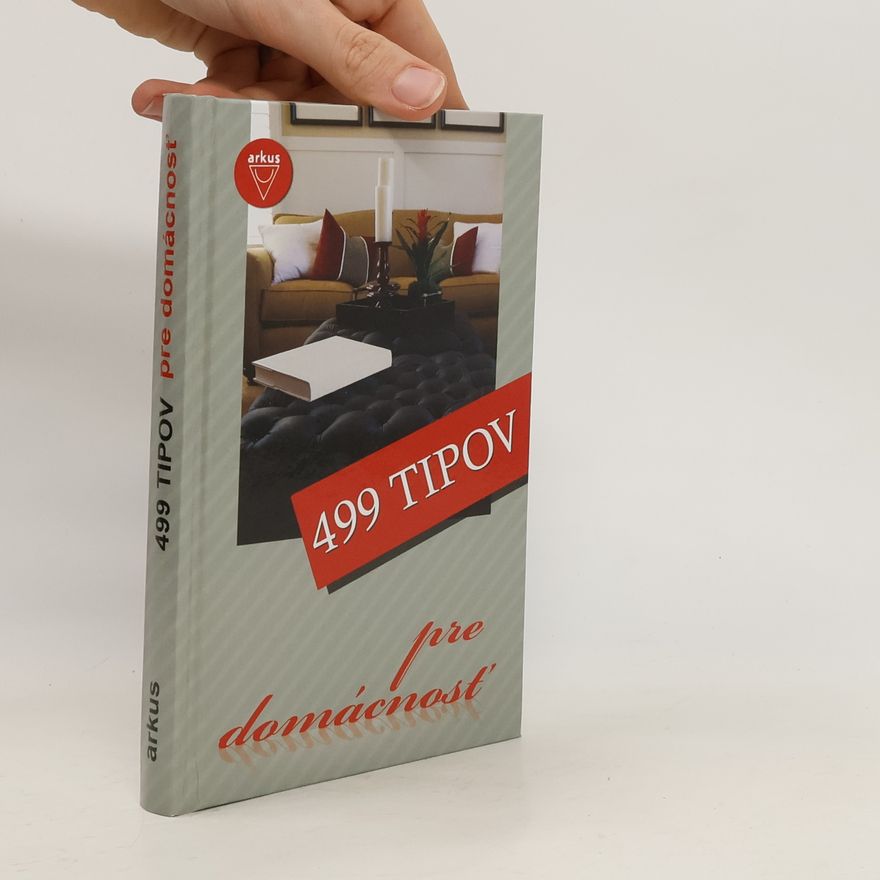 Various authors 499 tipov pre domácnosť