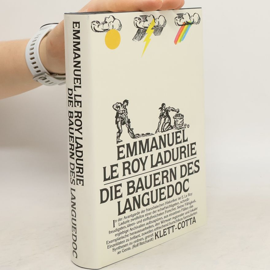 Emmanuel Le Roy Ladurie Die Bauern des Languedoc