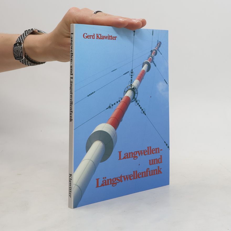 Gerd Klawitter Langwellen- und Längstwellenfunk
