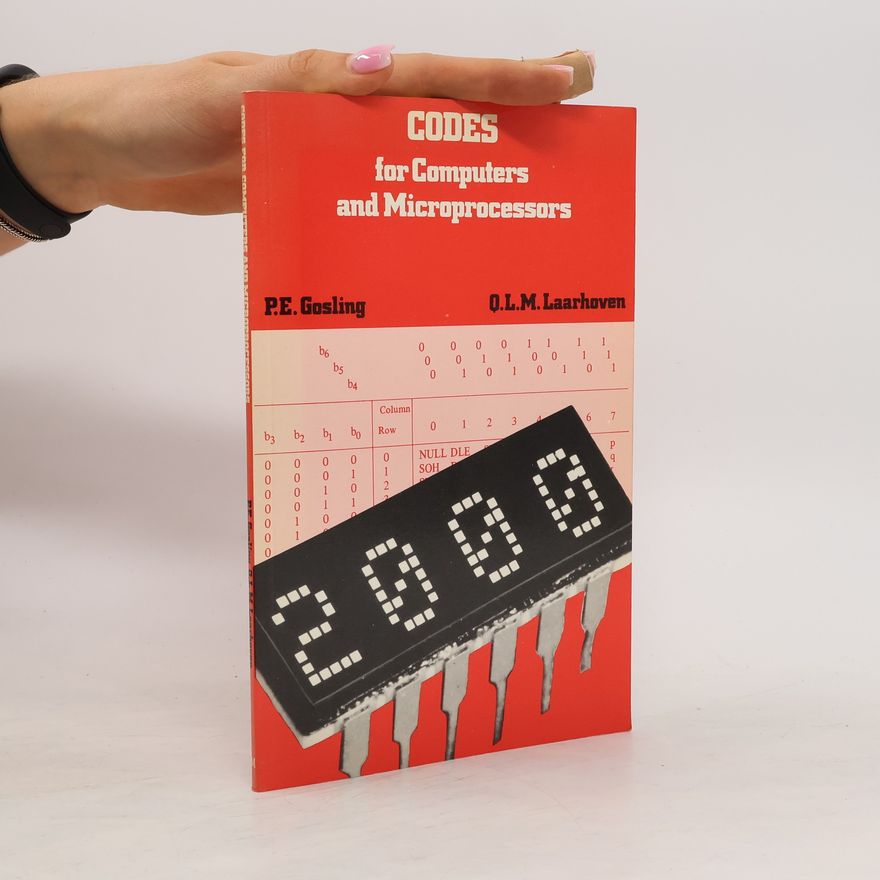 Peter E. Gosling Codes for Computers and Microprocessors