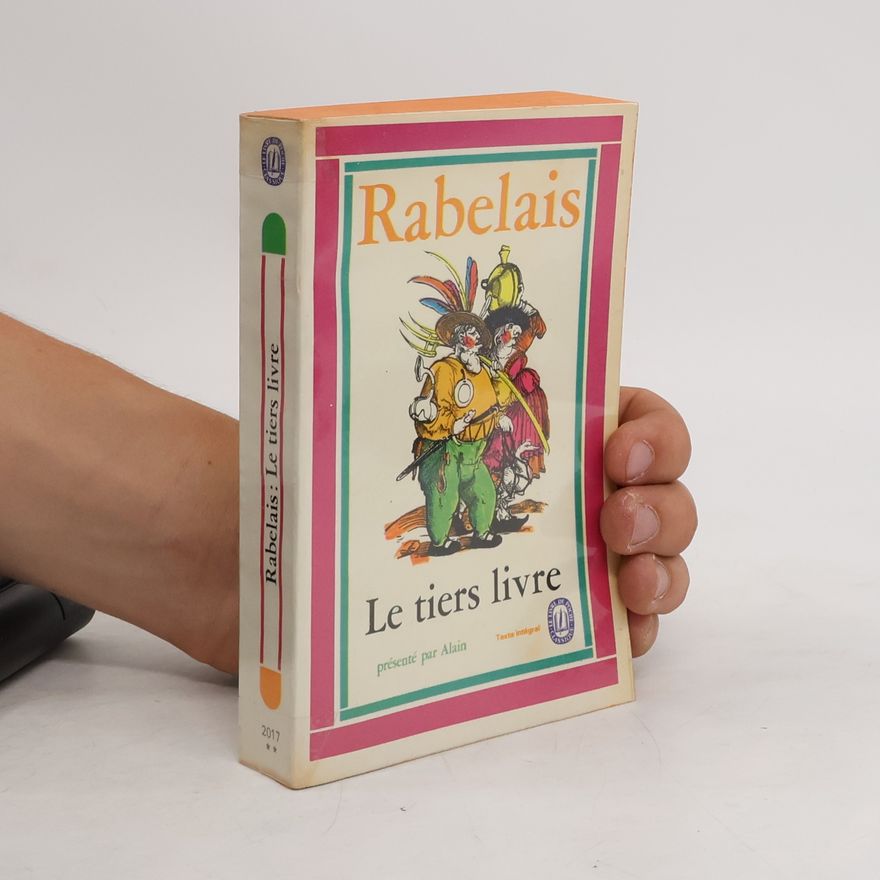 François Rabelais Le Tiers Livre
