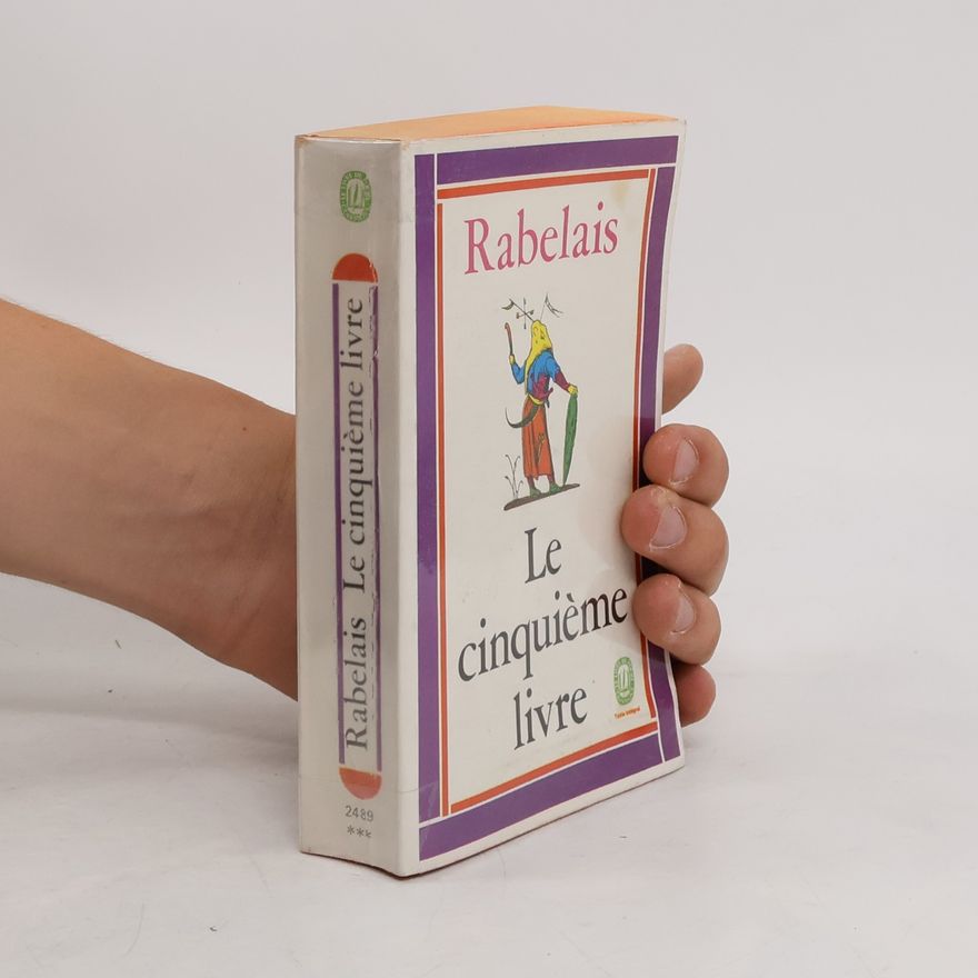 François Rabelais Le cinquiéme livre