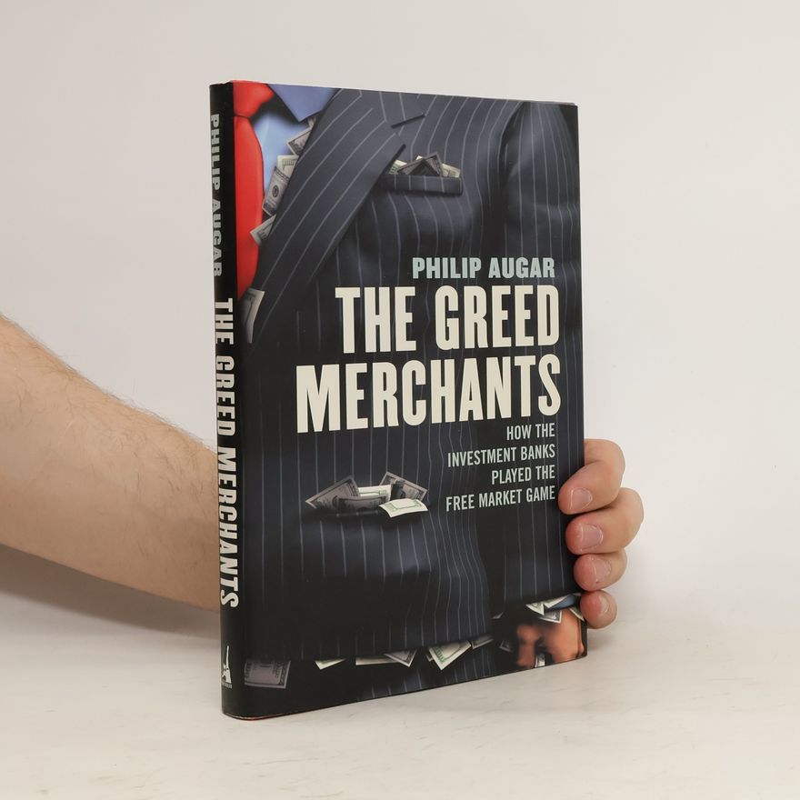 Philip Augar The Greed Merchants