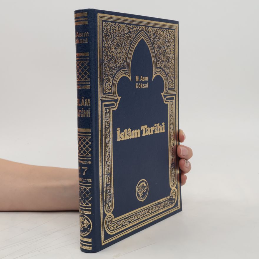 M. Asim Köksal Islâm Tarihi 17