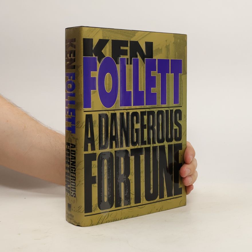 Ken Follett A Dangerous Fortune
