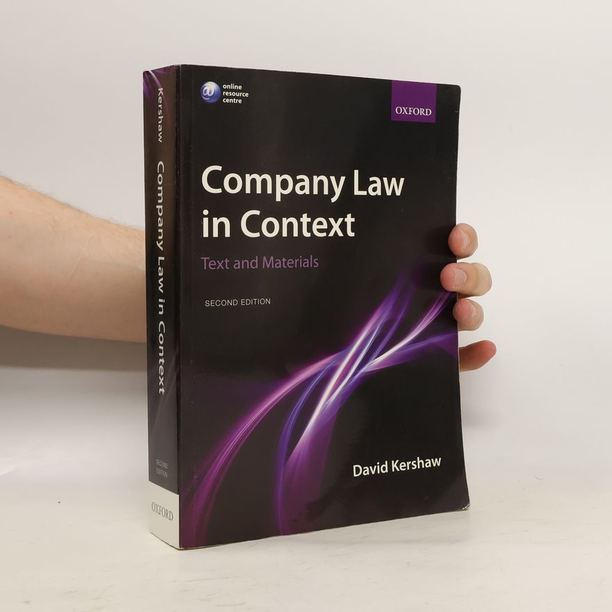 David Kershaw Company law in context : text and materials