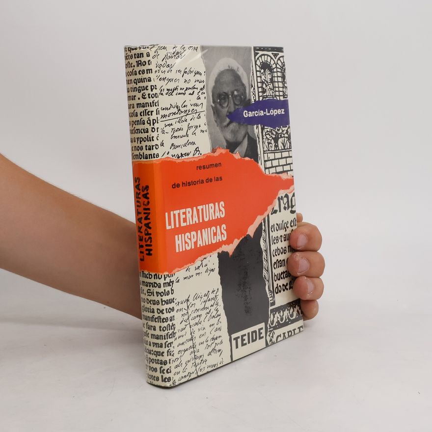 José Luis Garciá Lopez Resumen de historia de las literaturas hispánicas