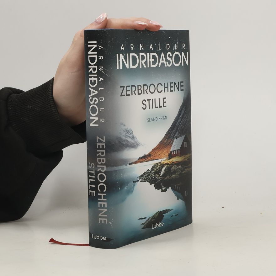 Arnaldur Indriðason Zerbrochene Stille. Island Krimi. Nominiert für den "Blóðdropinn", den isländischen Krimipreis