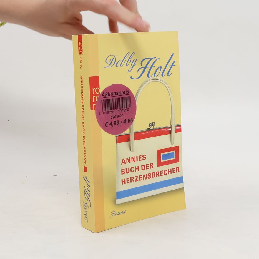 Debby Holt Annies Buch der Herzensbrecher