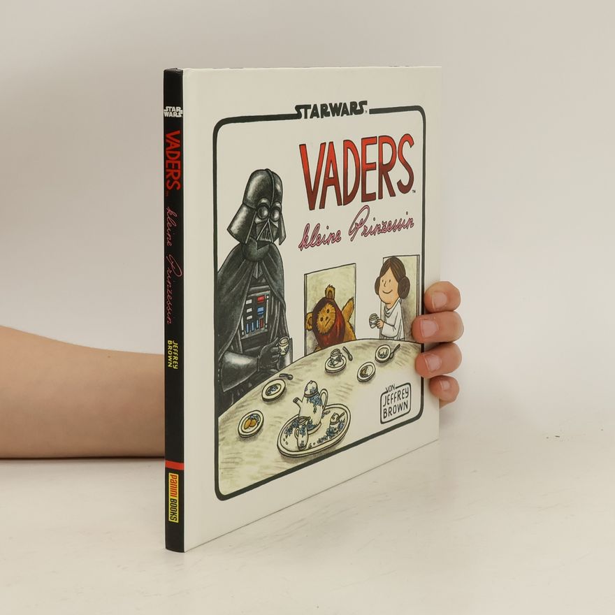 Jeffrey Brown Vaders kleine Prinzessin