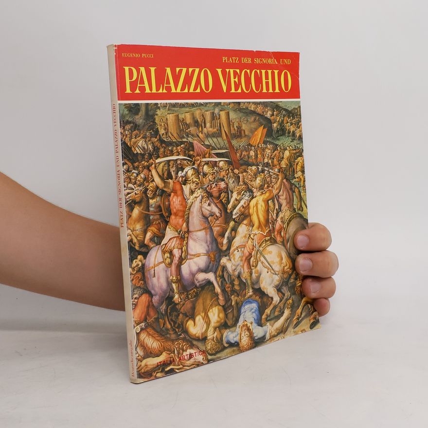 Eugenio Pucci Piazza Della Signoria und Palazzo Vecchio