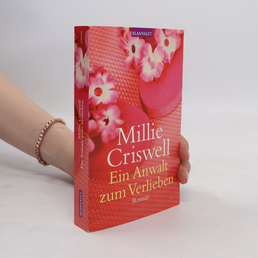 Millie Criswell Ein Anwalt zum Verlieben