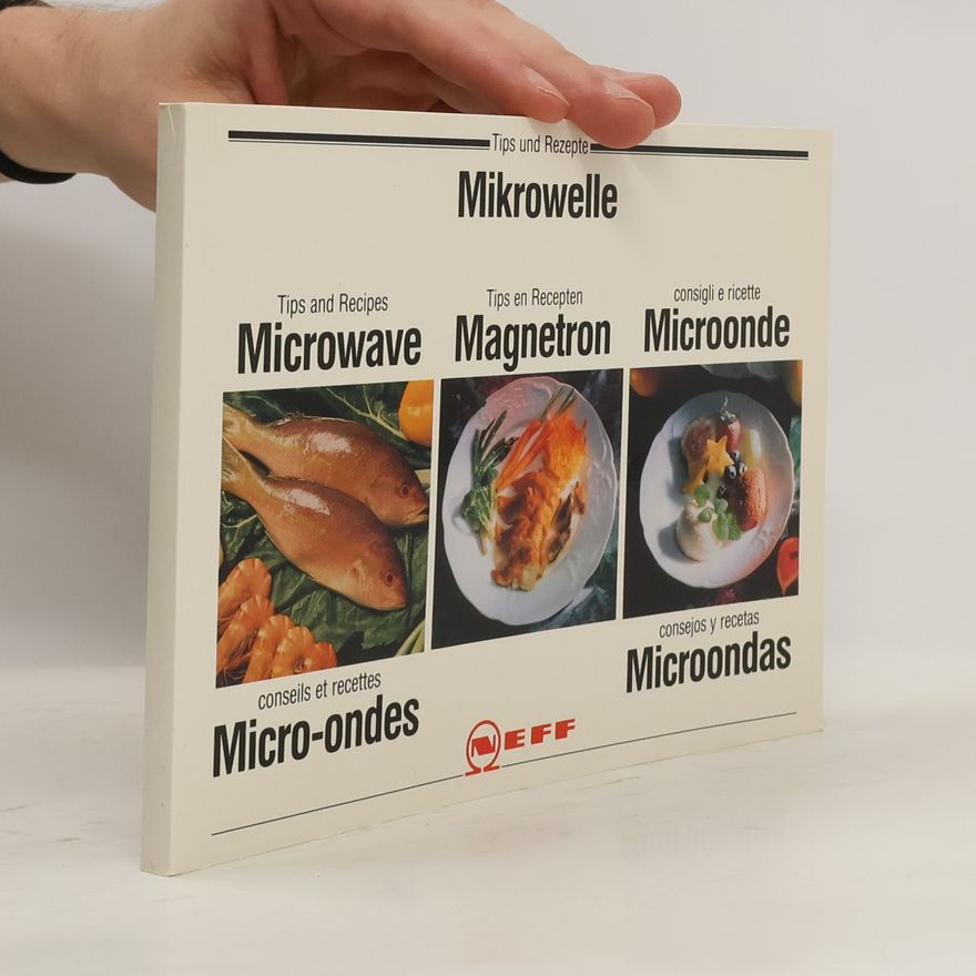 Autorenkollektiv Tips und Rezepte. Mikrowelle