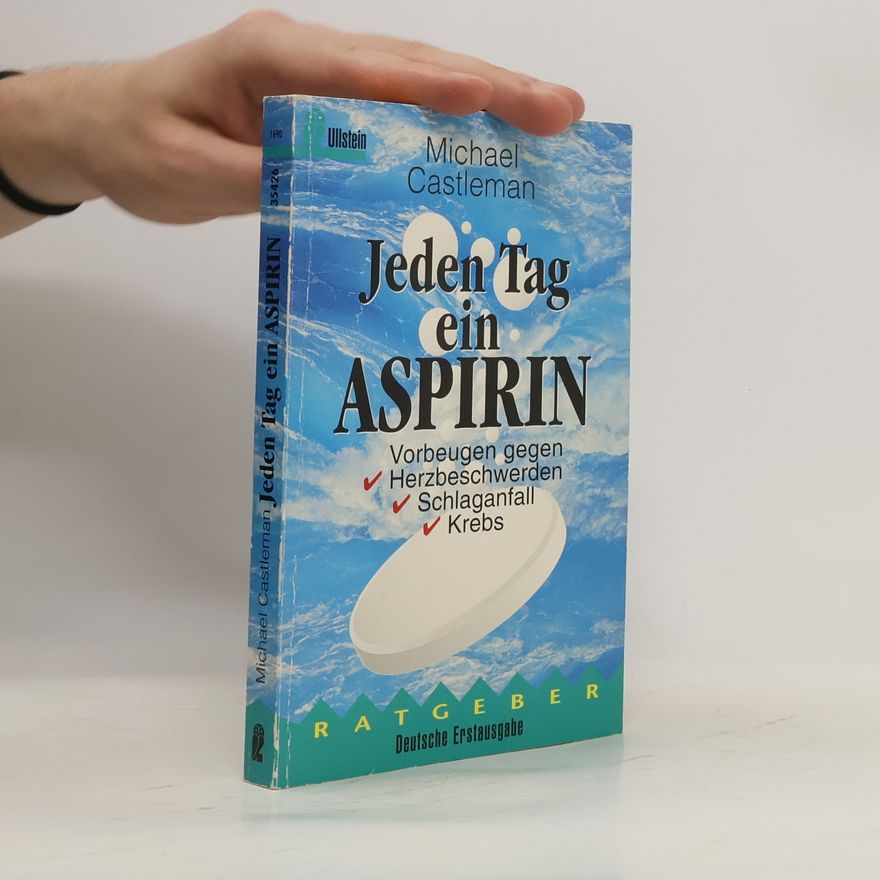 Michael Castleman Jeden Tag ein Aspirin