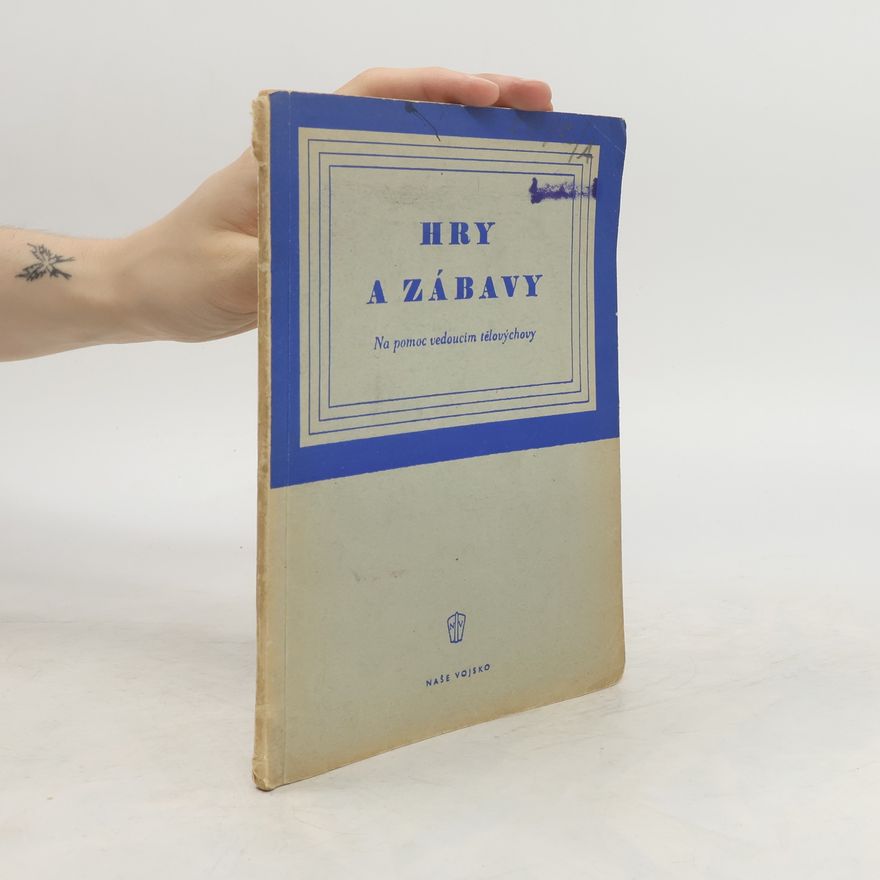 Kolektív autorov Hry a zábavy