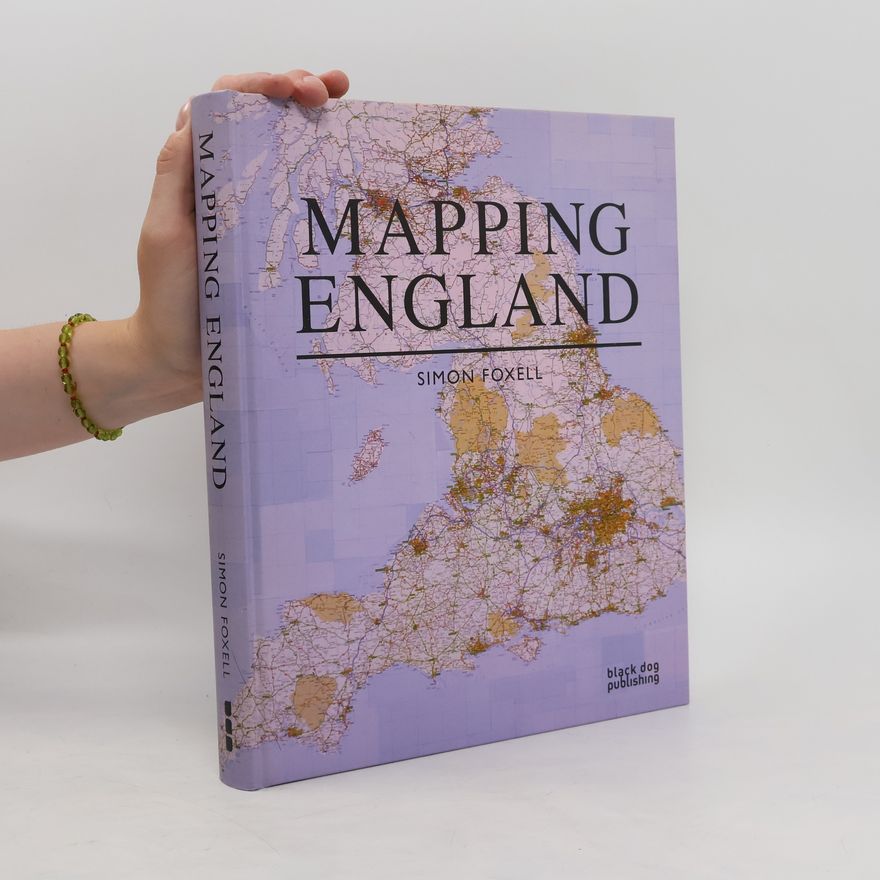 Simon Foxell Mapping England