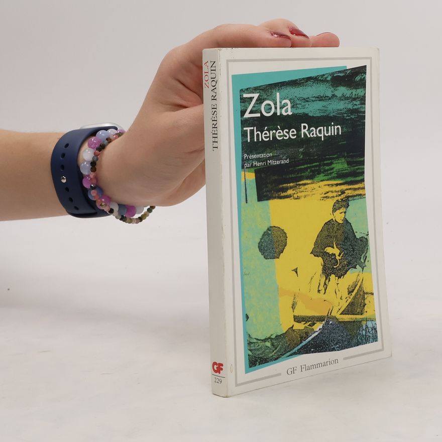 Émile Zola Therese Raquin