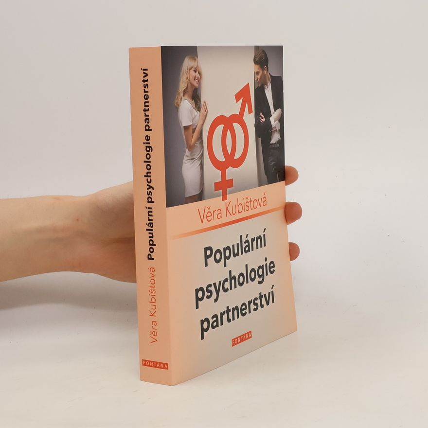 Věra Kubištová Populární psychologie partnerství