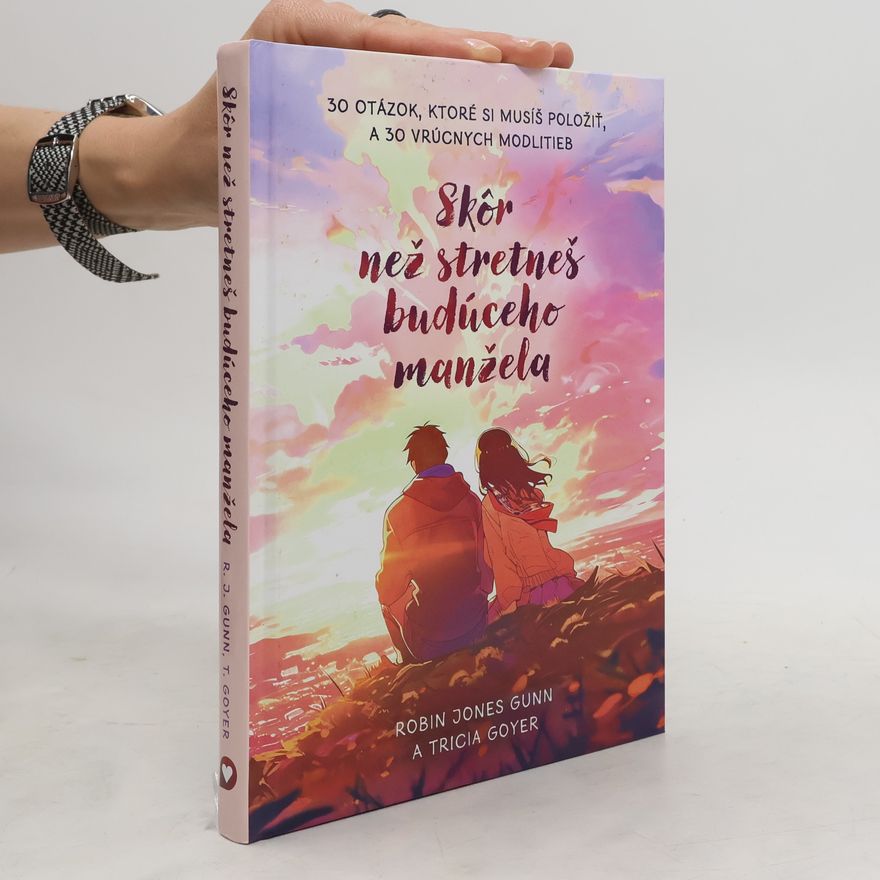 Tricia Goyer Skor než stretneš budúcího manžela