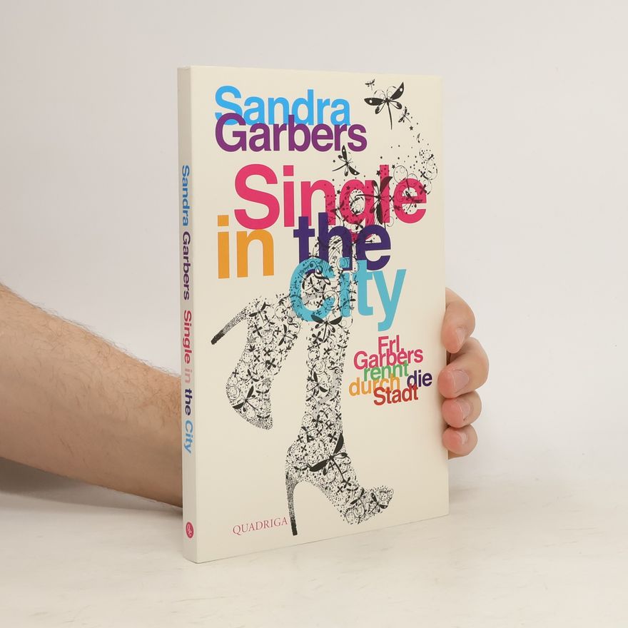 Sandra Garbers Single in the City