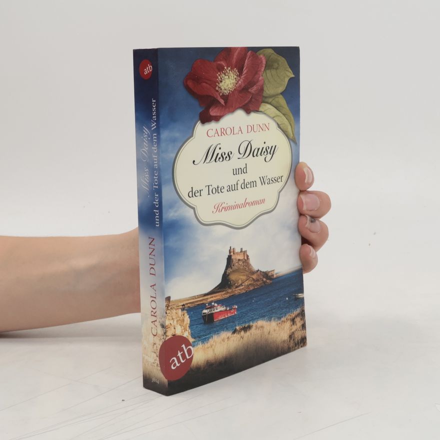 Carola Dunn Miss Daisy und der Tote auf dem Wasser