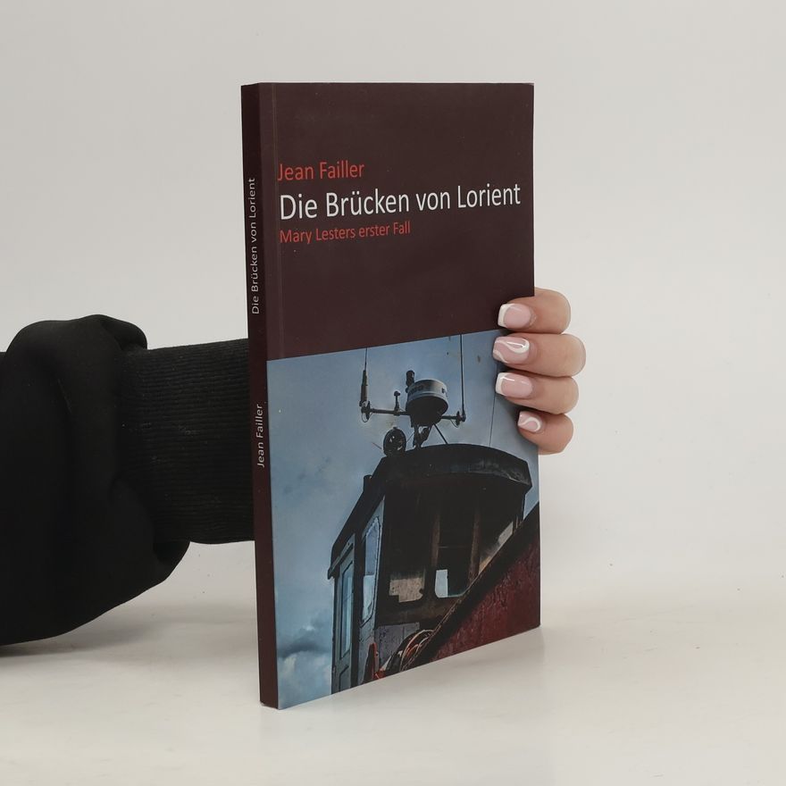 Jean Failler Die Brücken Von Lorient