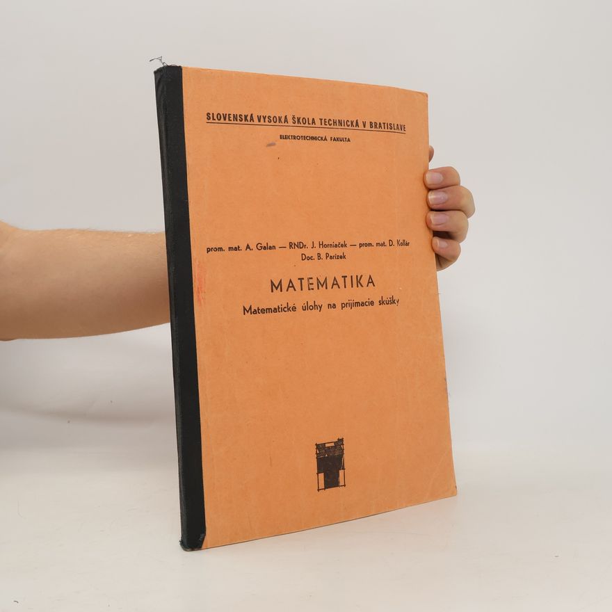 B. Pařízek Matematika. Matematické úlohy na prijímacie skúšky
