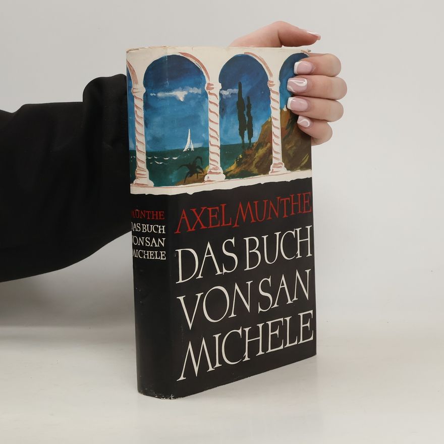 Axel Martin Fredrik Munthe Das buch von san Michelle
