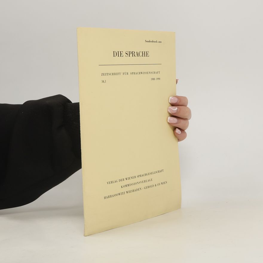 Autorenkollektiv Die Sprache. Zeitschrift für Sprachwissenschaft 34,1
