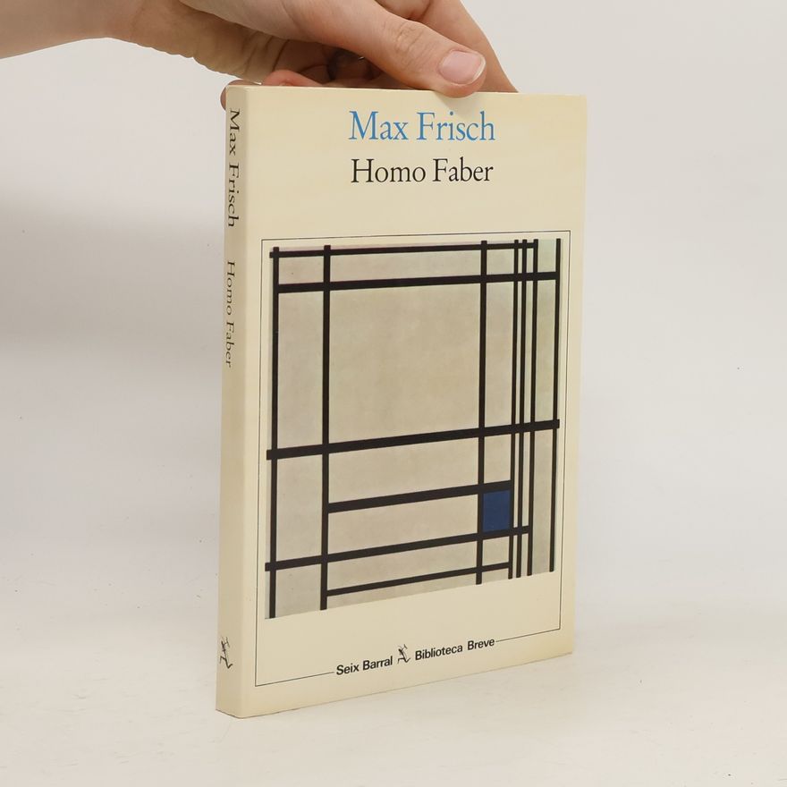 Max Frisch Homo Faber