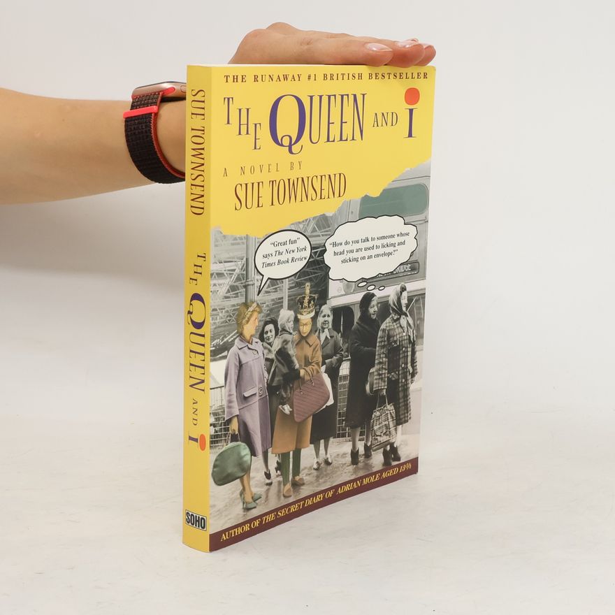 Sue Townsend The Queen and I