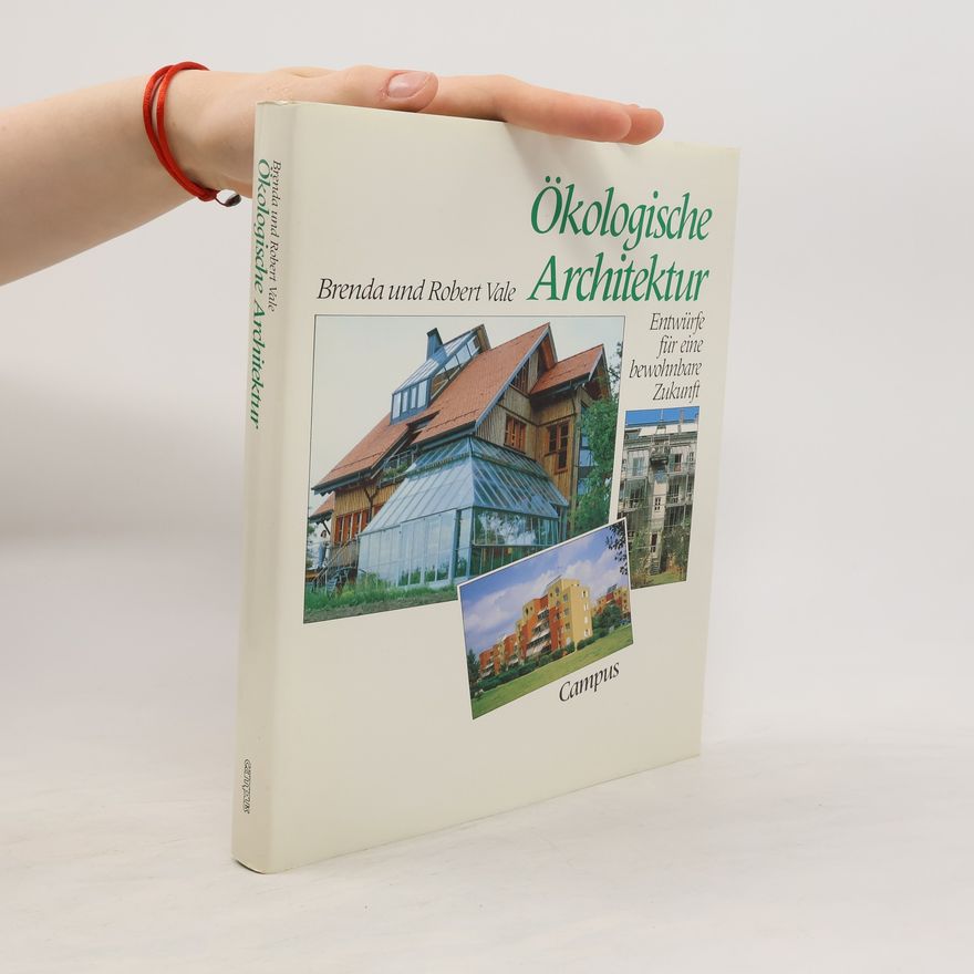 Brenda Vale Ökologische Architektur