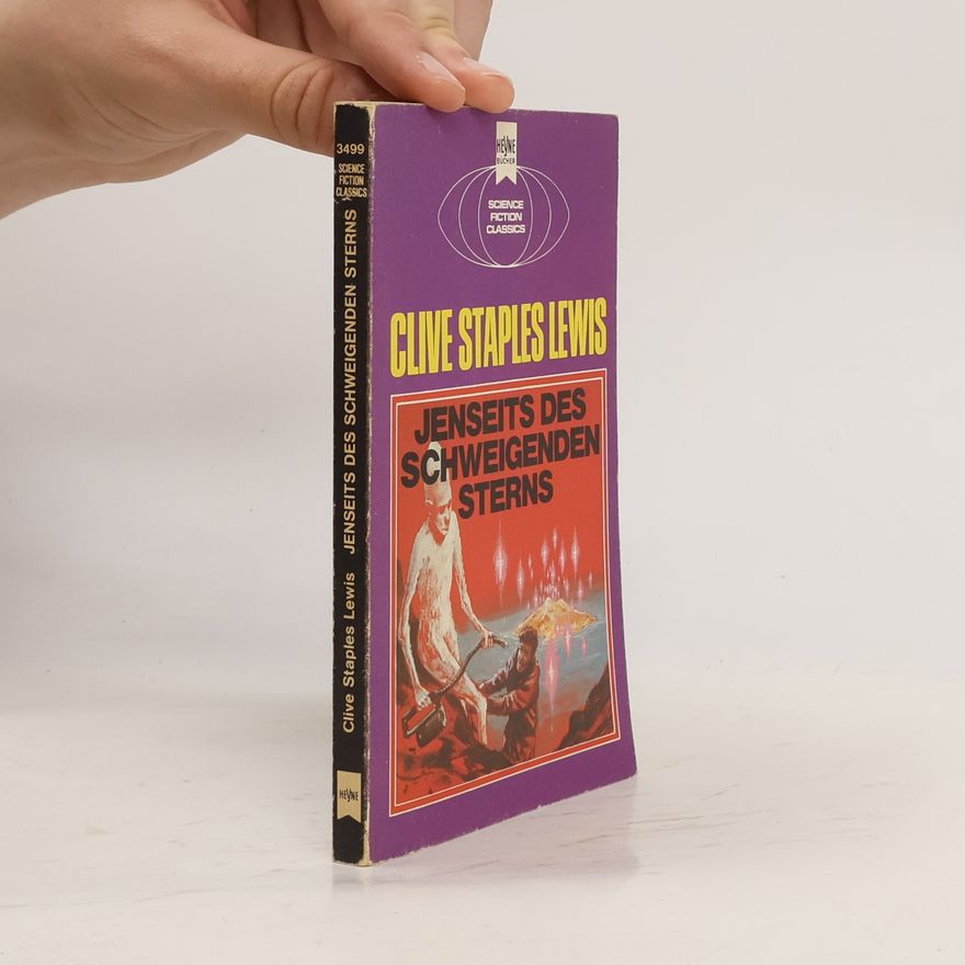 C. S. Lewis Jenseits des schweigenden Sterns