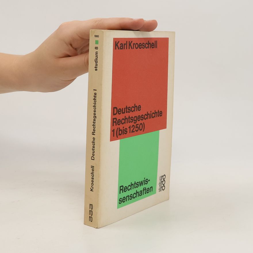 Kolektiv autorů Deutsche Rechtsgeschichte