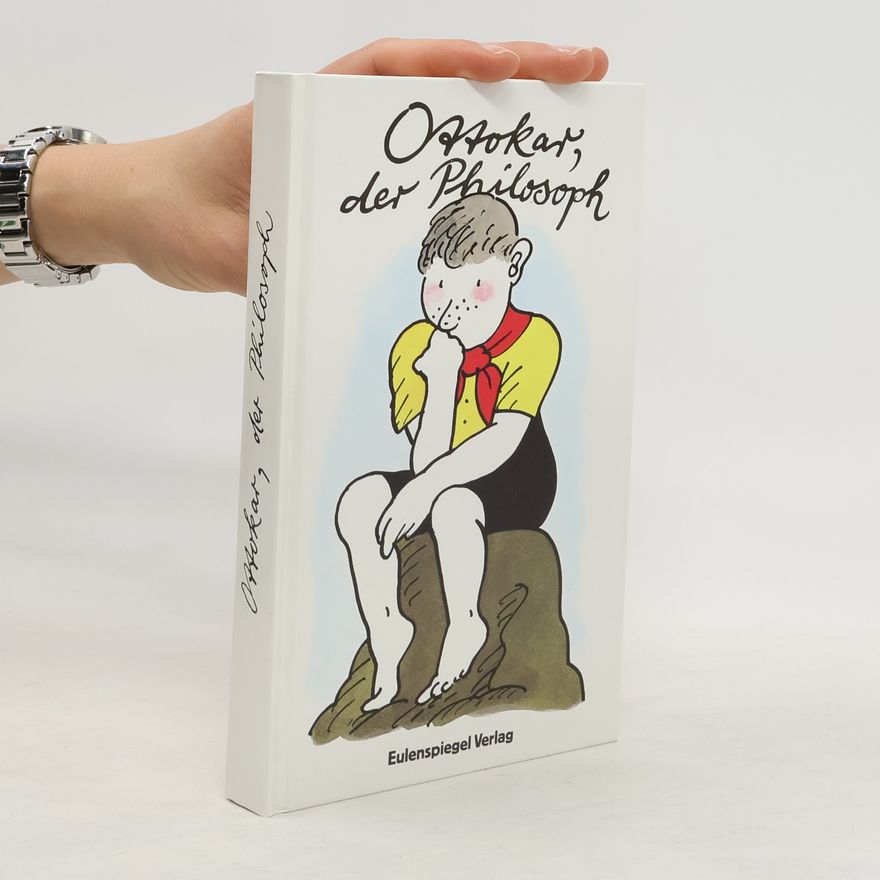 Otto Häuser Ottokar, der Philosoph