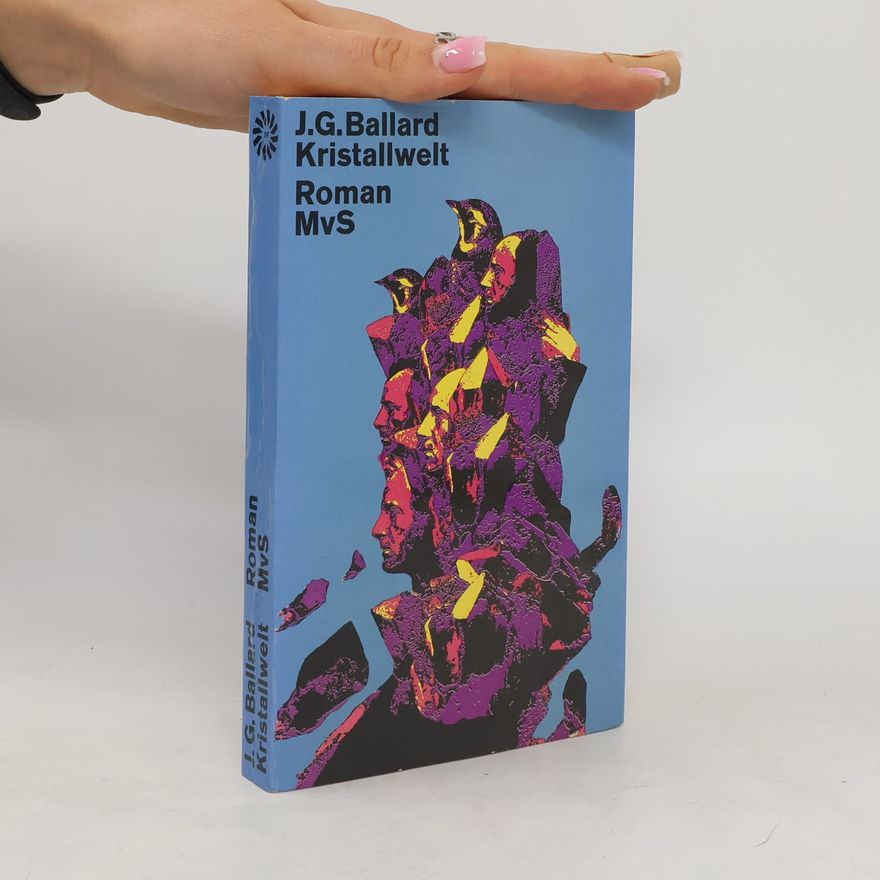 J. G. Ballard Kristallwelt