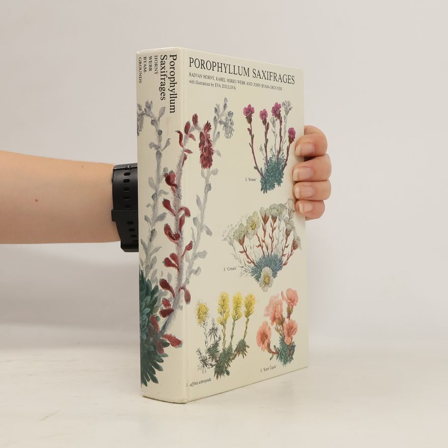 Karel Mirko Webr Porophyllum saxifrages
