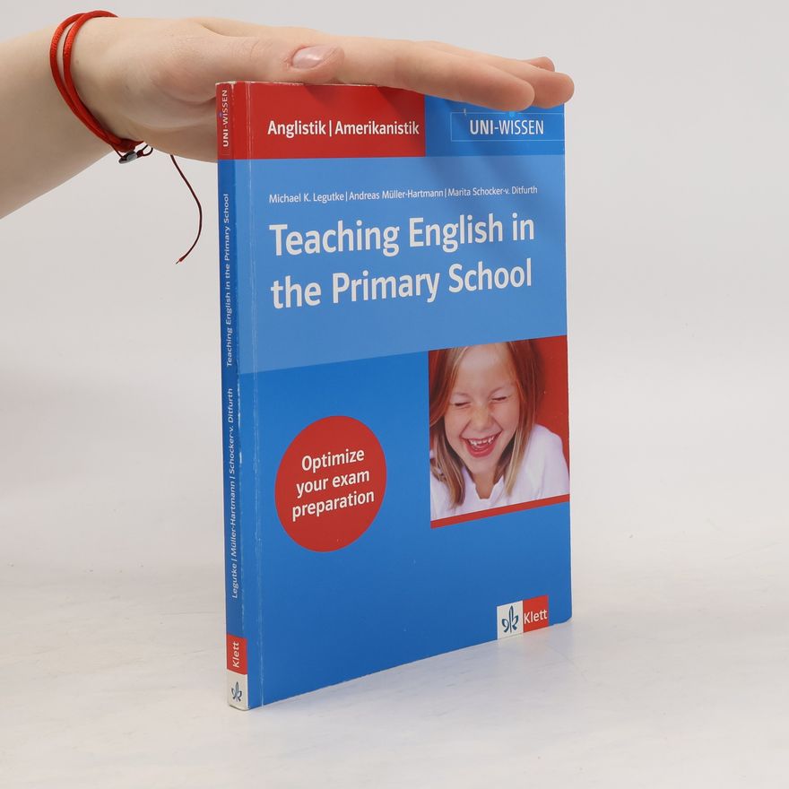 Michael Legutke Teaching English in the primary school