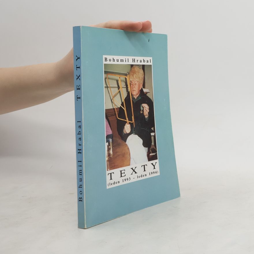 Bohumil Hrabal Texty (leden 1993 - leden 1994)