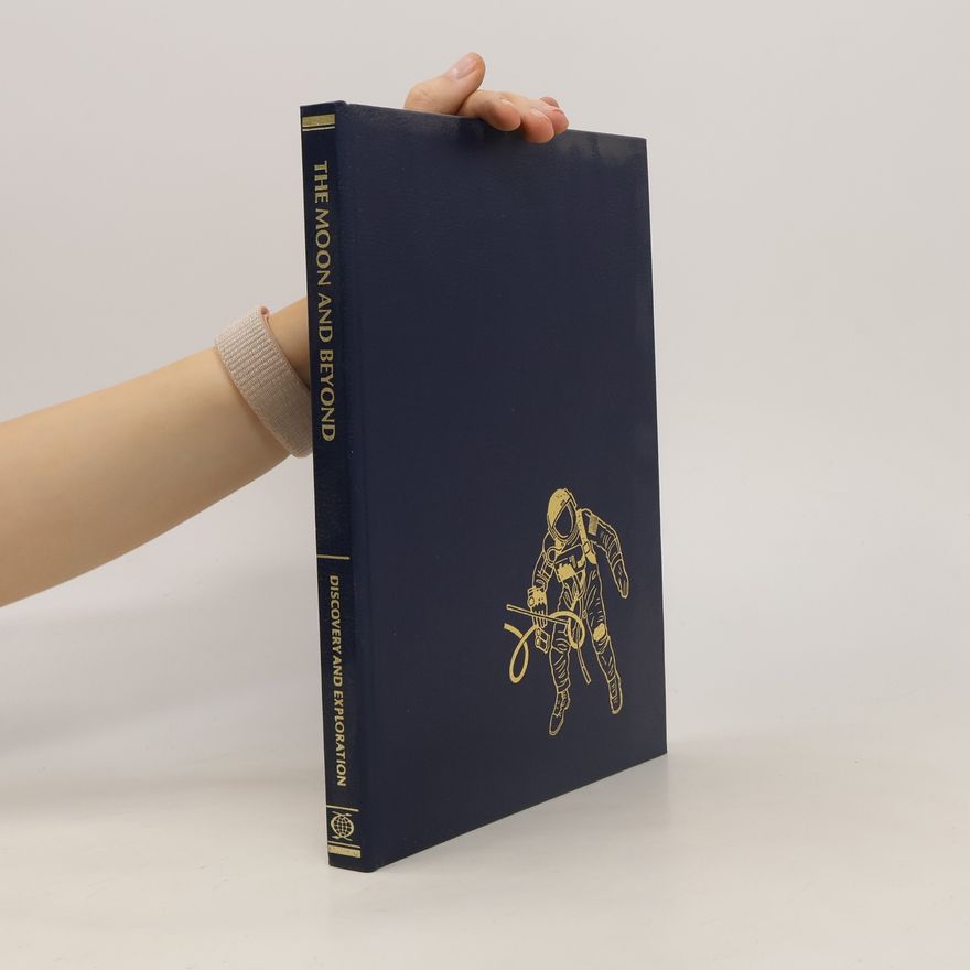 Collectif d'auteurs The Moon and Beyond