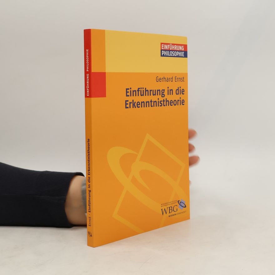 Ernst Gerhardt Einführung in die Erkenntnistheorie