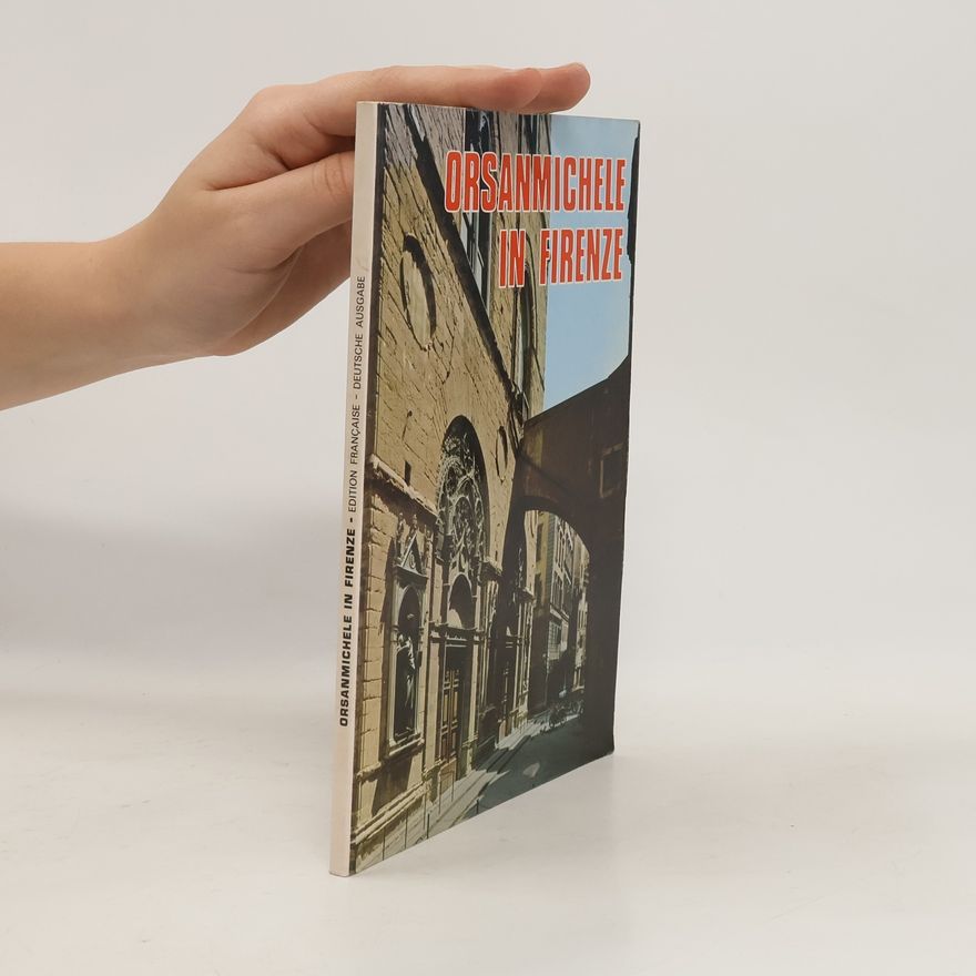 Autorenkollektiv Orsanmichele in Firenze