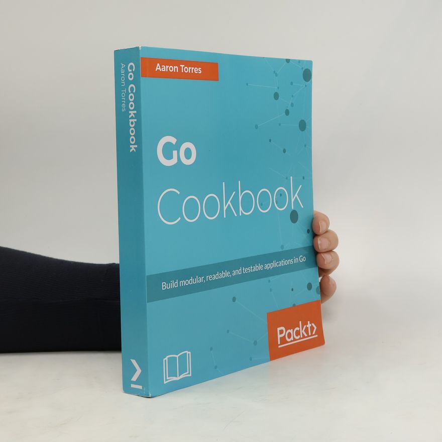Kolektiv autorů Go Cookbook