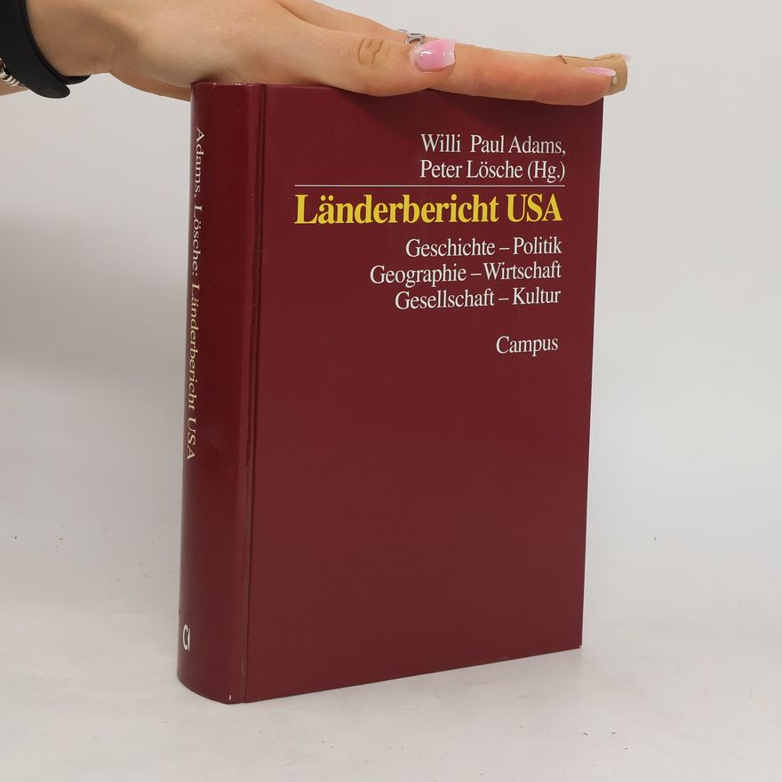 Peter Lösche Länderbericht USA