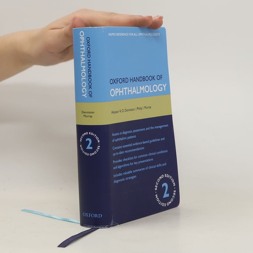 Alastair K. O. Denniston Oxford Handbook of Ophthalmology