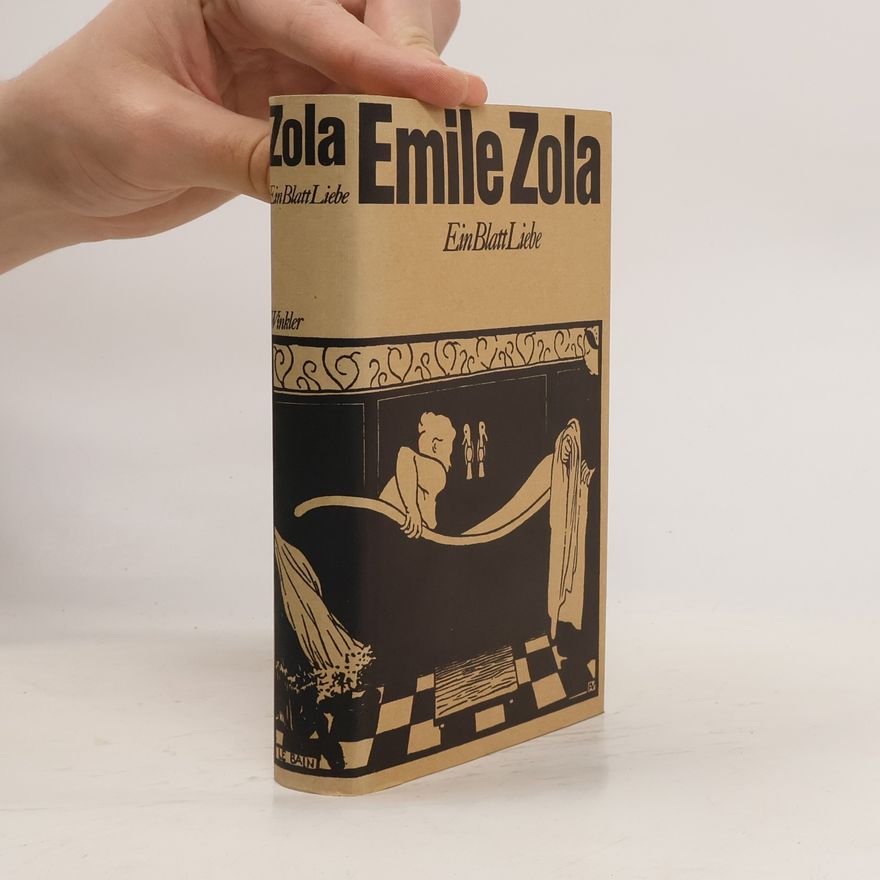 Émile Zola Ein Blatt Liebe