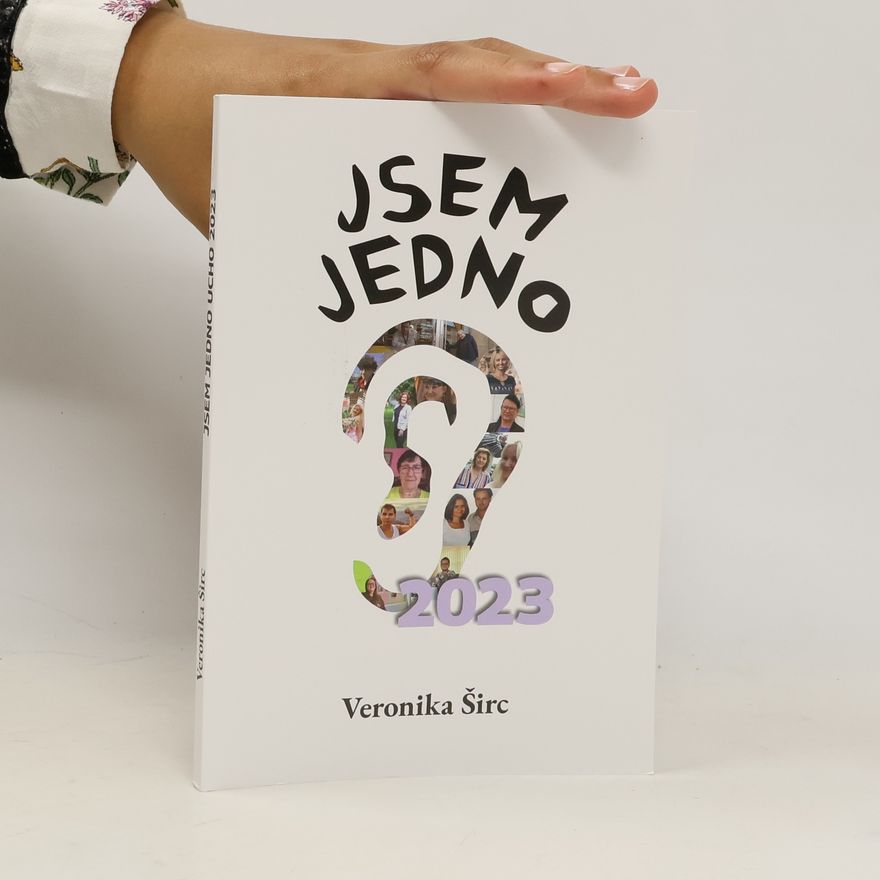 Veronika Širc Jsem jedno ucho 2023